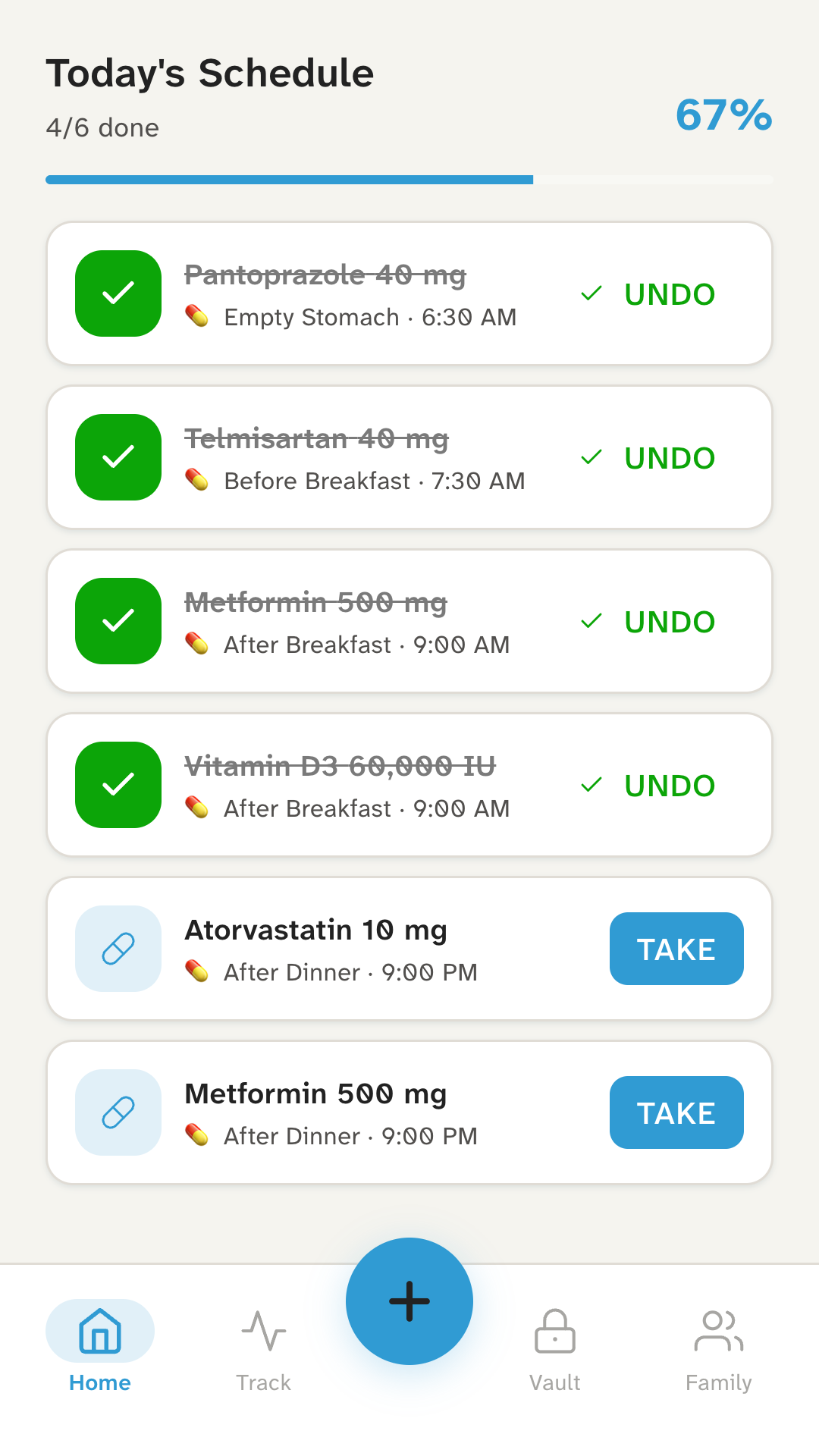 Today's Schedule screen: four of six doses done. Pantoprazole, Telmisartan, Metformin and Vitamin D3 are marked taken, and two after-dinner doses wait with a Take button.