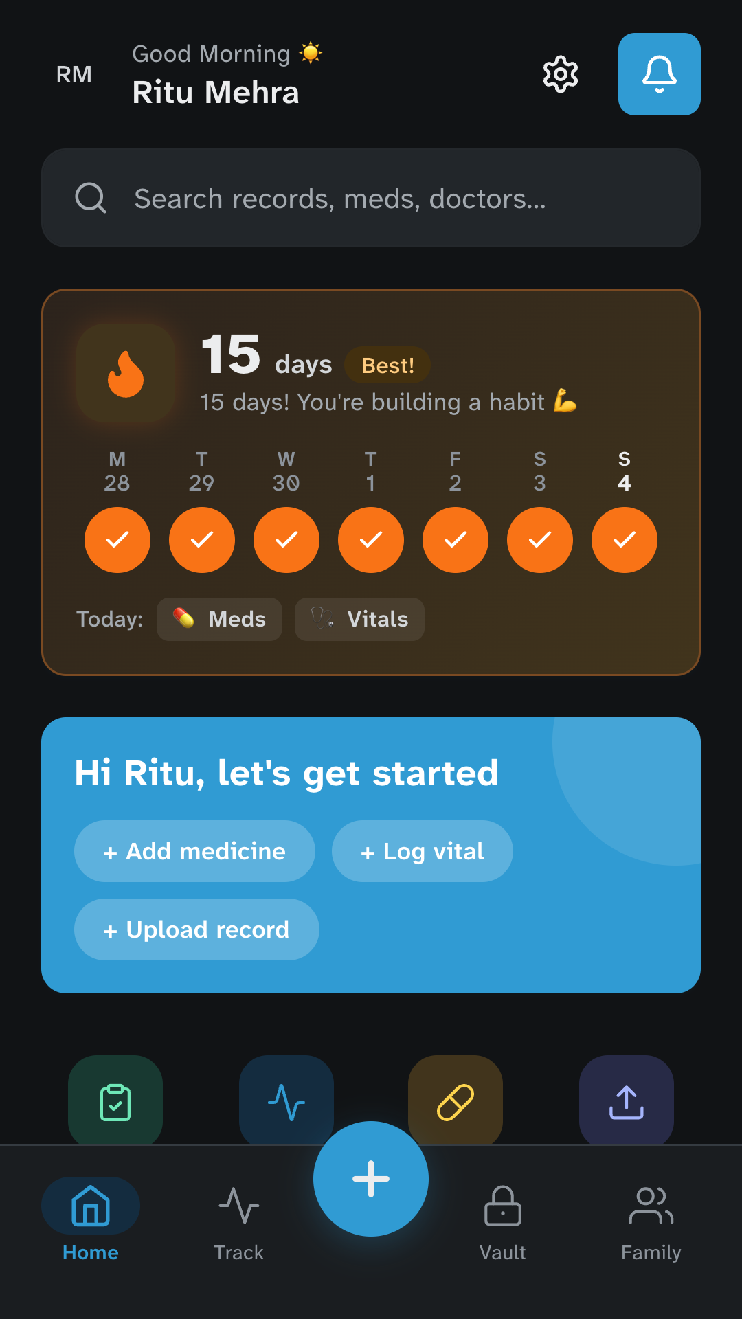 Kinsu's home screen in dark mode, greeting Ritu Mehra, with shortcuts to add a medicine, log a vital or upload a record.